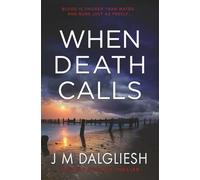 When Death Calls: A Hidden Norfolk Thriller (Book 16)