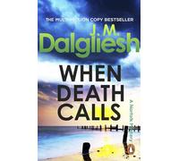 When Death Calls: A pulse-pounding suspense thriller from the multi-million-copy bestselling author of the Misty Isle series: 16