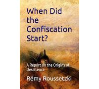 When Did the Confiscation Start?: A Report on the Origins of Desistence