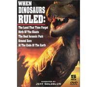 When Dinosaurs Ruled