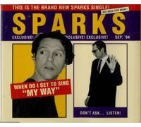 When Do I Get To Sing My Way