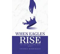 When Eagles Rise: 1