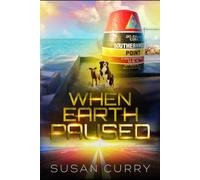 When Earth Paused: Book One of the When Earth Paused series