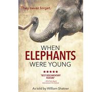When Elephants Were Young