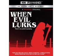 When Evil Lurks (4K UHD Blu-ray)