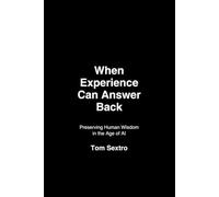 When Experience Can Answer Back: Preserving Human Wisdom in the Age of AI