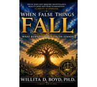 When False Things Fall: What Remains When Truth Stands