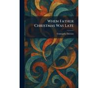 When Father Christmas Was Late