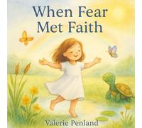 When Fear Met Faith