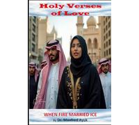 When Fire Married Ice: Satanic Verses of Love: 14