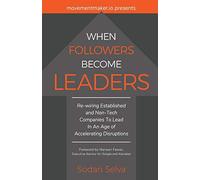 When Followers Become Leaders: Rewiring Established and Non-Tech Companies To Le