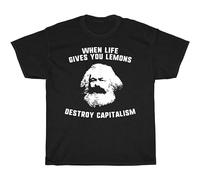 When Gives You Lemons Destroy Capitalism Karl Marx Man T-Shir Black 3XL