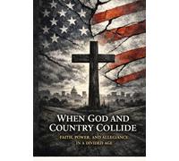 When God and Country Collide