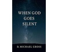 When God Goes Silent