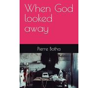 When God looked away