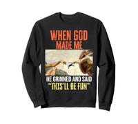 When God Made Me - Funny Creation of Adam Gaming Felpa