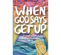 When GOD Says Get Up