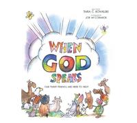 When God Speaks: Our Furry Friends are Here to Help!