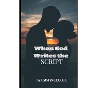 When God Writes the Script