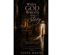 When God Wrote our Story