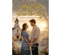 When God Wrote Our Story: A Christian Romance Novel