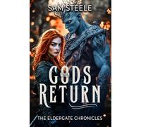 When Gods Return: Book 1