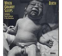 When Granny Sleeps Birth (CD) Album