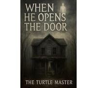 When He Opens The Door: Part 1: 3