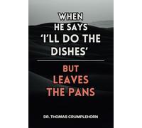 When He Says ''I'll Do The Dishes'' But Leaves The Pans: Gag Gifts For Men, Funny Lined Notebook Journal, Fake Book Cover, Gag Book Covers, Couple Joke Books