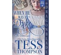 When He Was a Duke: A Regency Historical Romance