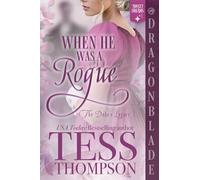 When He Was a Rogue: A Regency Historical Romance: 2