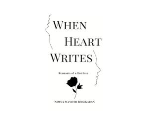 When Heart Writes: A Collection of Poems on Love,Pain and Healing