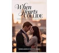 When Hearts Collide