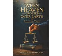 When Heaven Crossed Over Earth: The Transgression of Creation’s Boundaries Before the Flood
