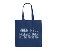 When Hell Freezes Over Sci - Borsa Tote IN Tela - Sciatore Divertente Sport