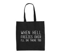 When Hell Freezes Over Sci - Borsa Tote IN Tela - Sciatore Divertente Sport