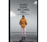 When Home becomes Hell