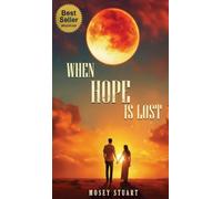 When Hope is Lost