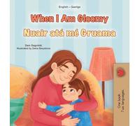 When I am Gloomy (English Irish Bilingual Children's Book)