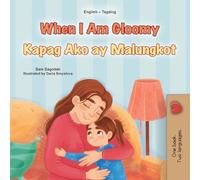 When I am Gloomy (English Tagalog Bilingual Children's Book)
