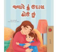 When I am Gloomy (Gujarati Children's Book)