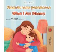 When I am Gloomy (Italian English Bilingual Children's Book)