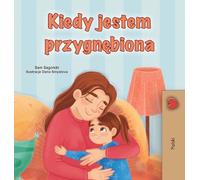 When I am Gloomy (Polish Children's Book)