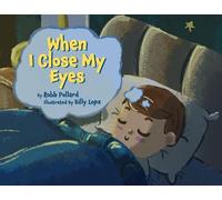 When I Close My Eyes