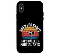 When I Do Karate It's Called Partial Arts Amputation - Custodia per iPhone X/XS