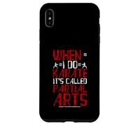 When I Do Karate It's Called Partial Arts Amputazione Custodia per iPhone XS Max