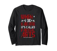 When I Do Karate It's Called Partial Arts Amputazione Maglia a Manica