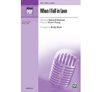 When I Fall in Love - Words by Edward Heyman, music by Victor Young / arr. Kirby Shaw - Choral Octavo - SSAA, a cappella