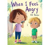When I Feel Angry