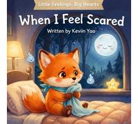 When I Feel Scared